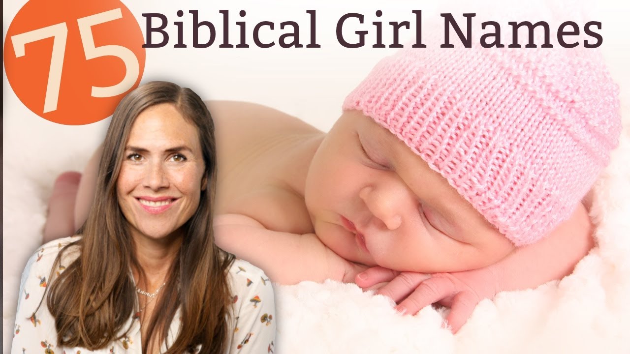 Bibliska flicknamn: 7 vackra namn med djup betydelse 1 bibliska flicknamn