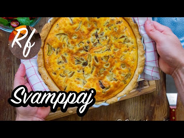 Svamppaj 7 läckra recept som imponerar på gästerna 3 svamppaj