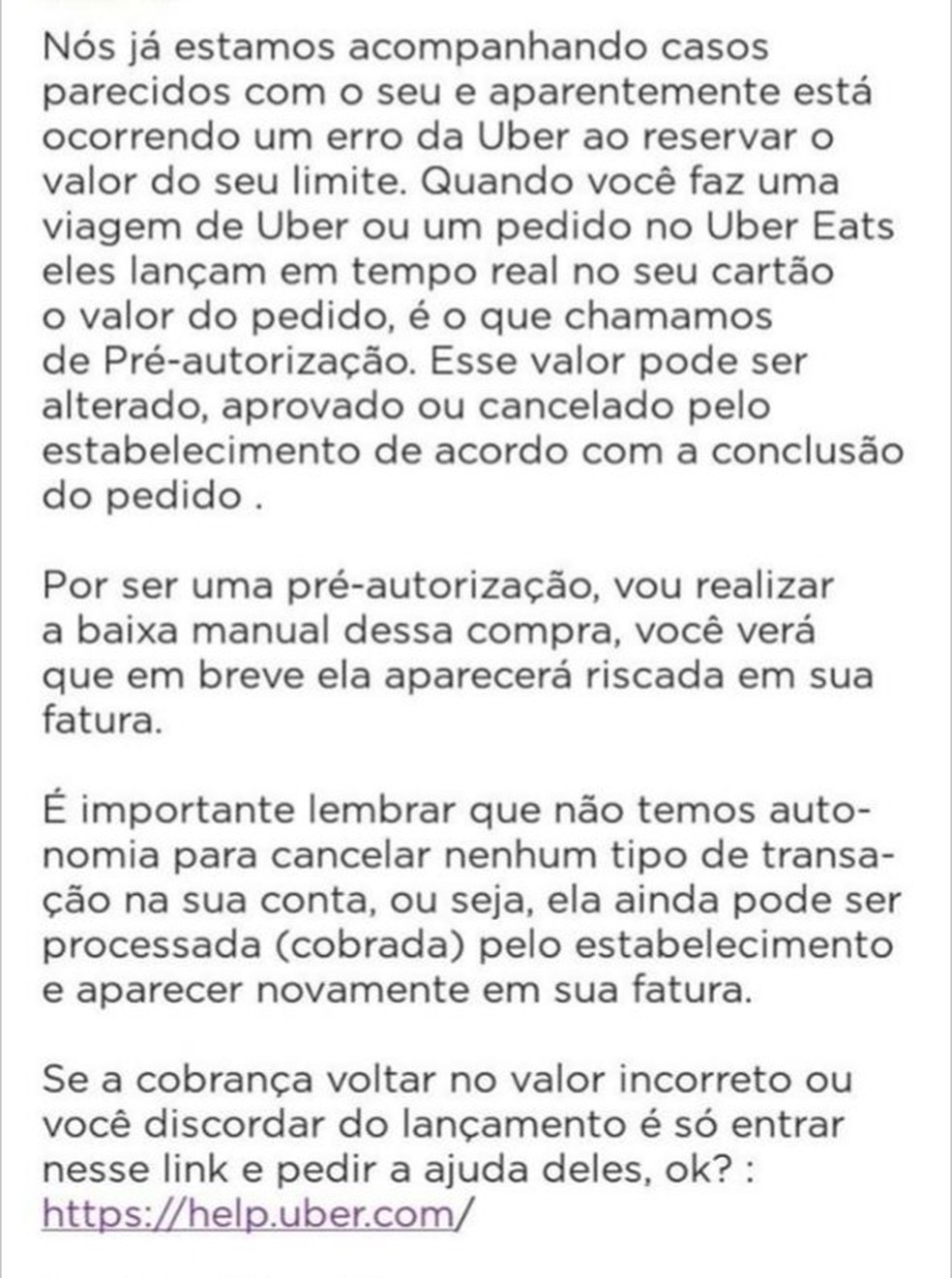 اتصلت Vtima بـ Nubank لطلب إلغاء الرسوم غير الصحيحة على Uber Eats. الصورة: إعادة إنتاج / ملف شخصي