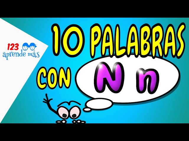 10 palabras con n
