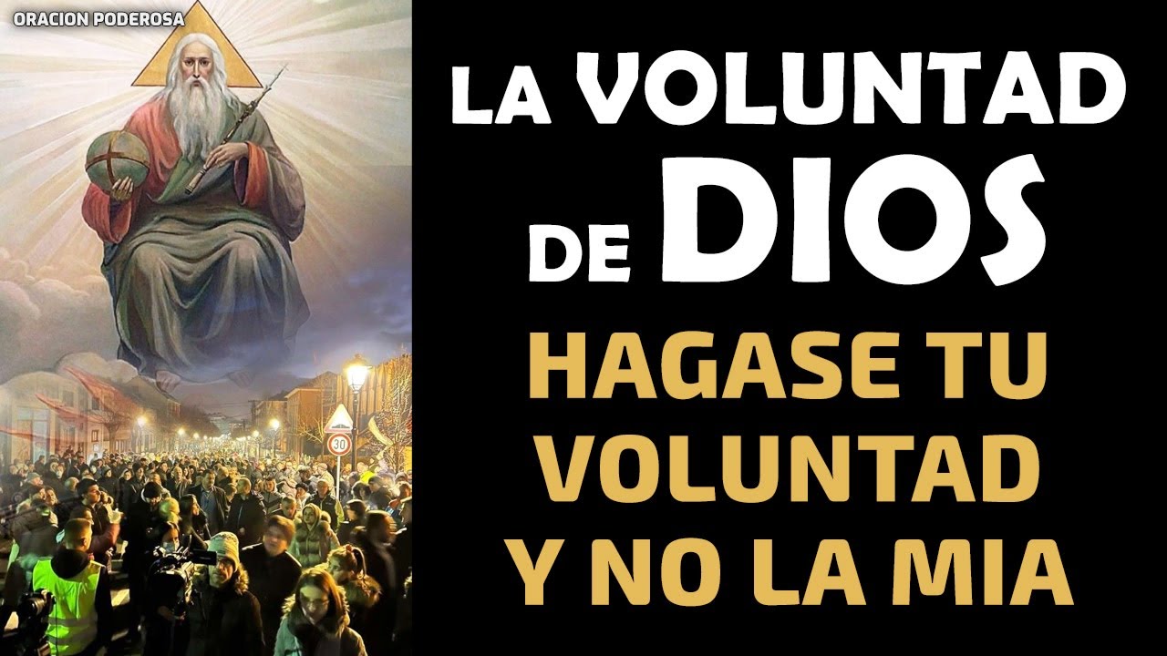 10 poderosas oraciones por la voluntad de Dios: Inspírate hoy 1 10 poderosas oraciones por la voluntad de dios