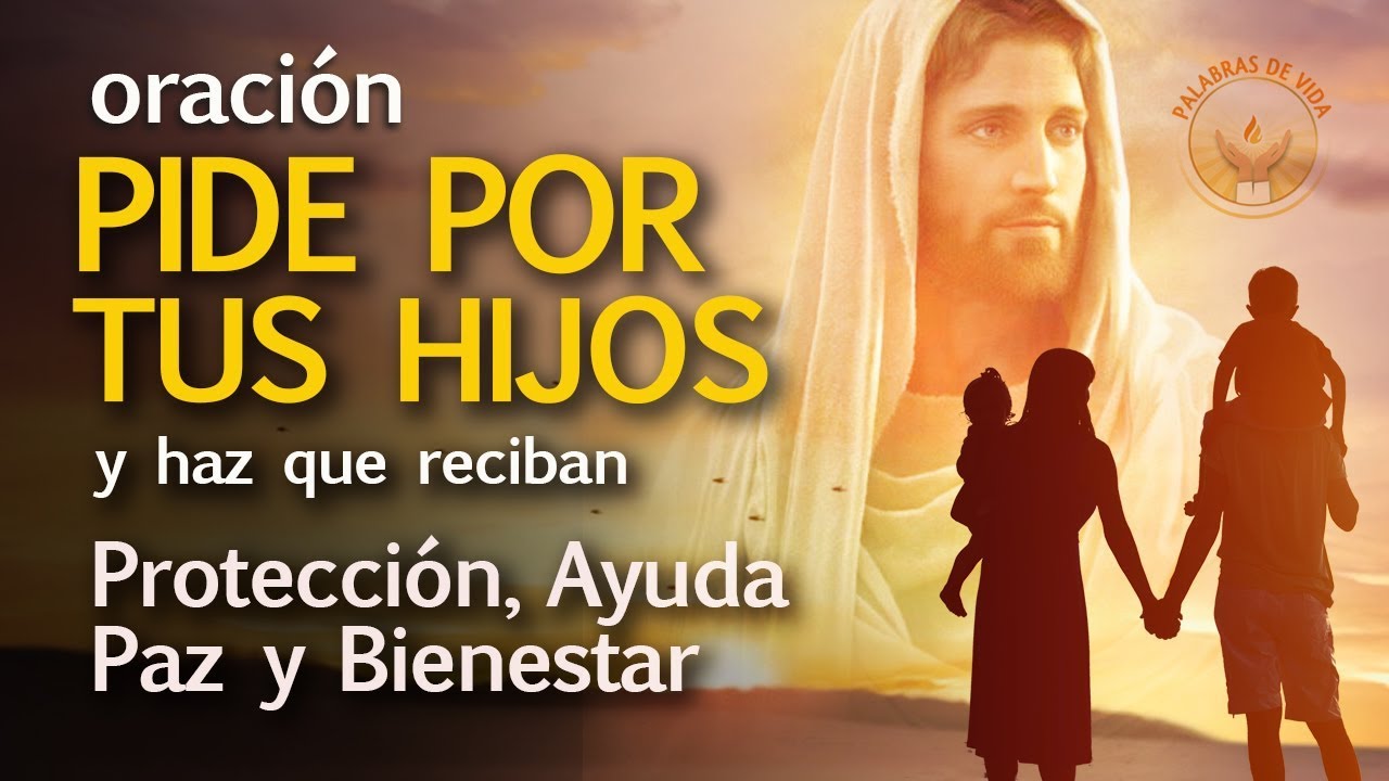 16 poderosas oraciones por un hijo