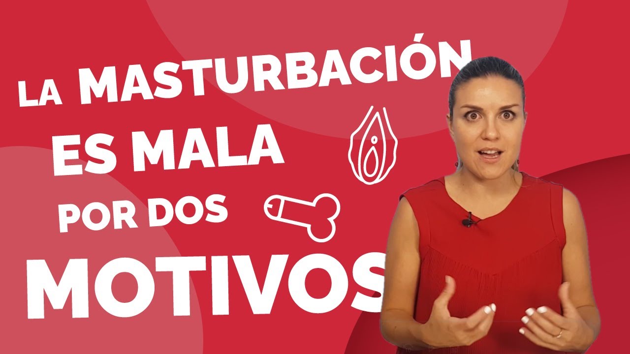 es malo masturbarse