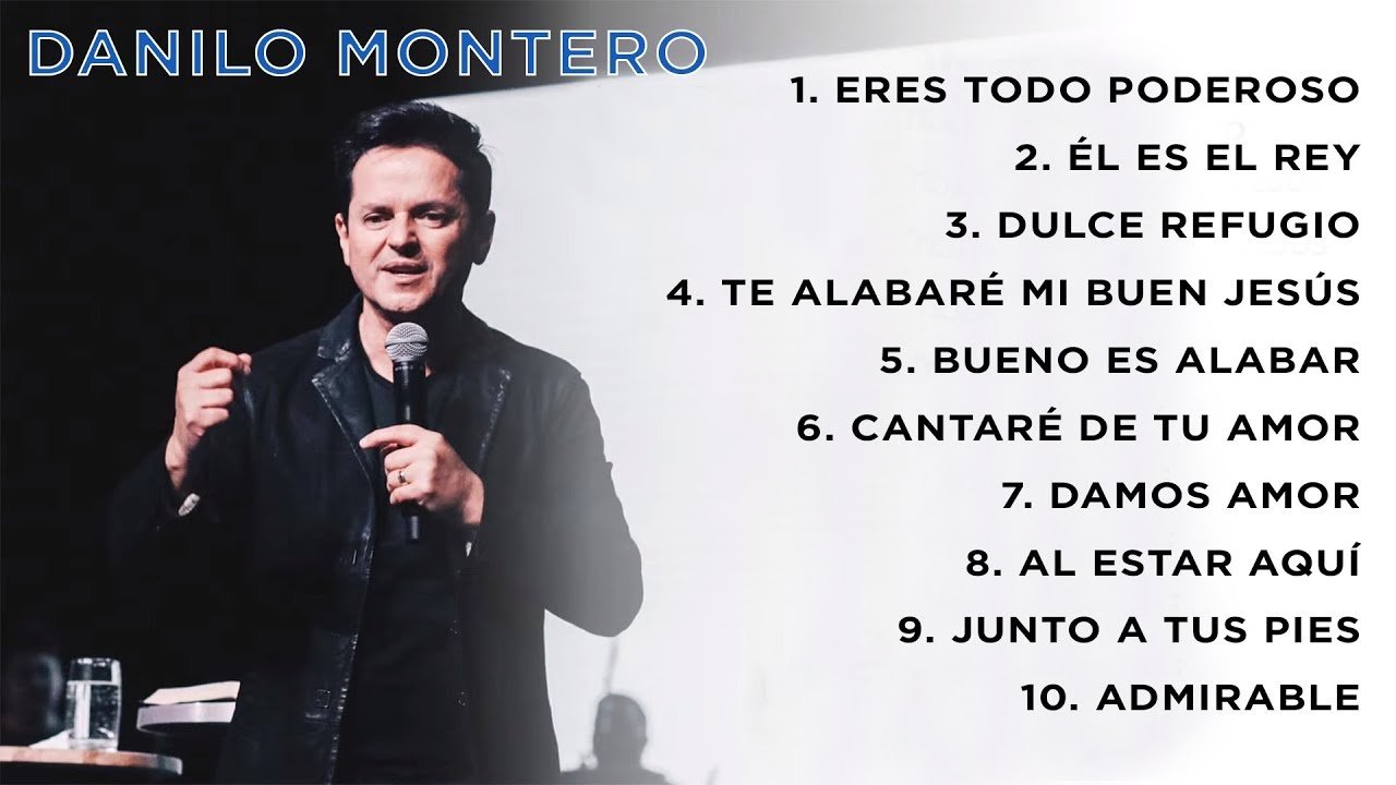 escucha danilo montero 12 canciones cristiana