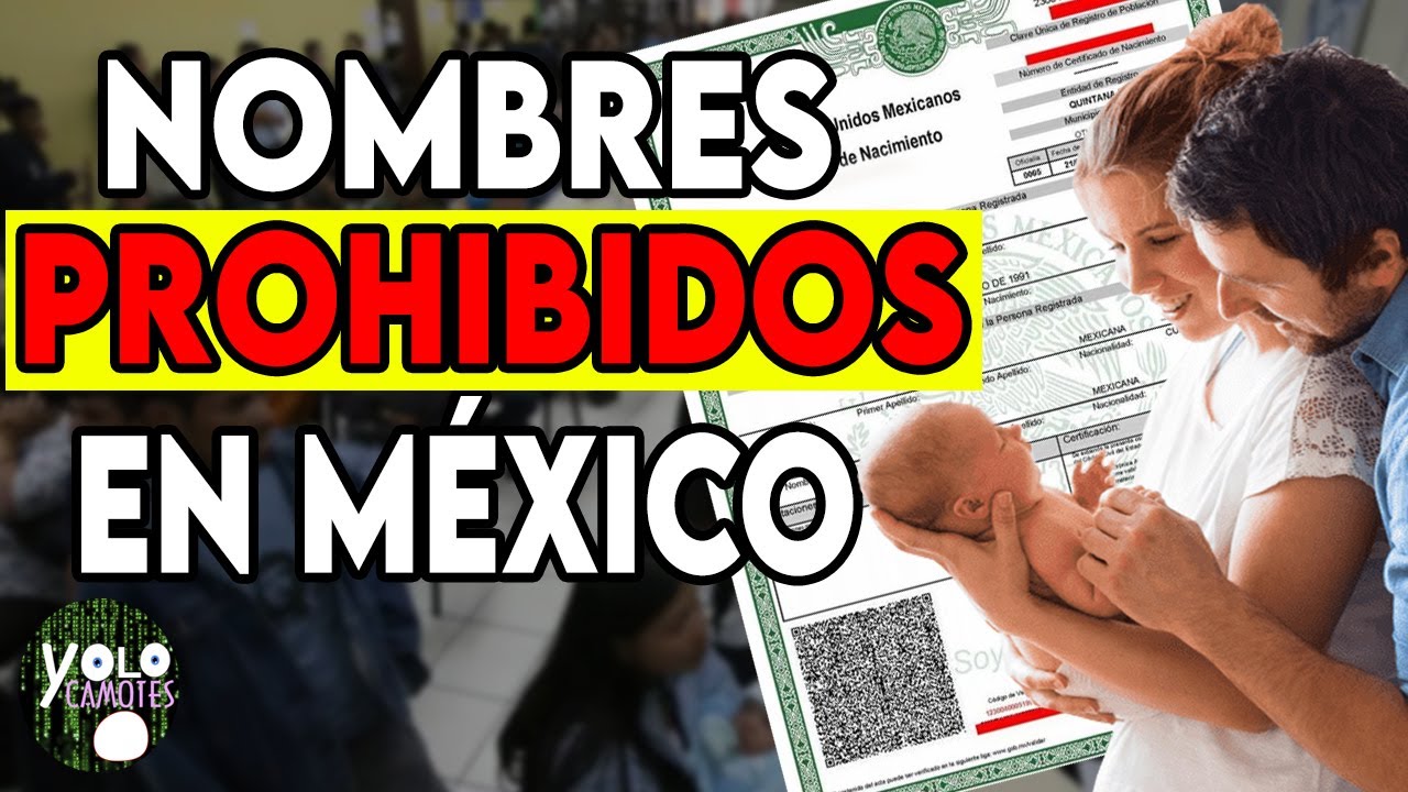 nombres prohibidos en mexico