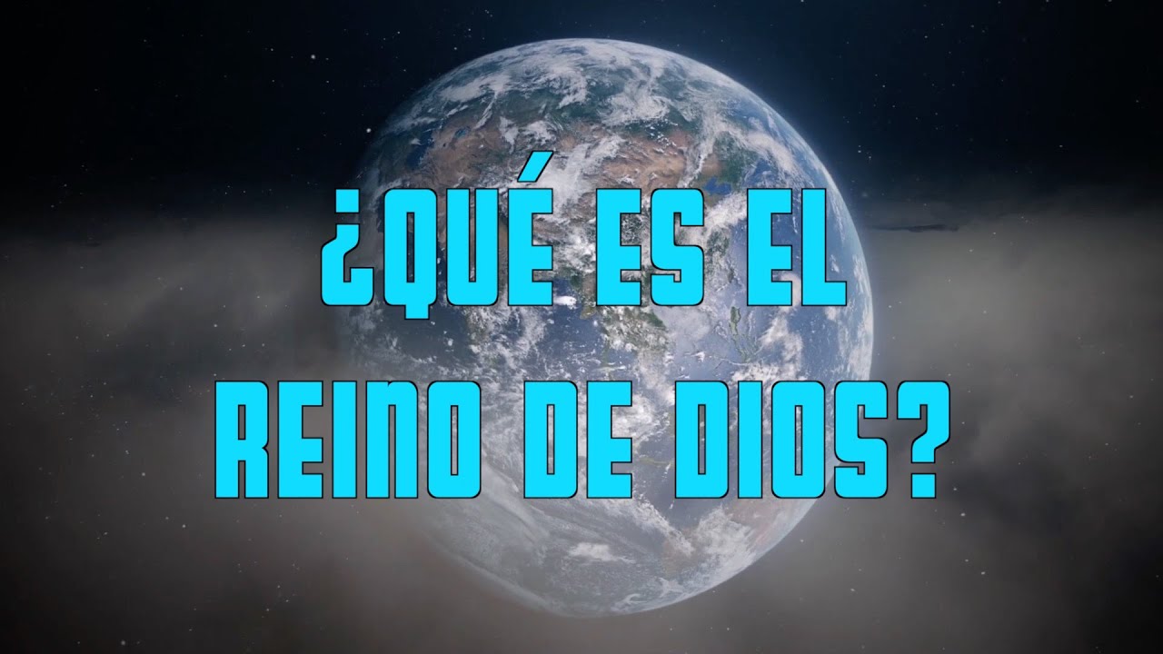 que es el reino de dios