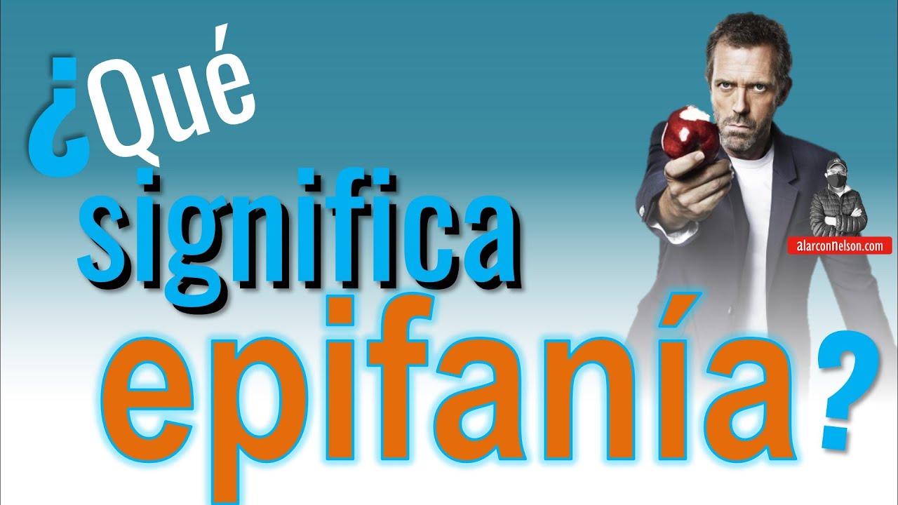 ¿Qué es Epifanía? 5 datos sorprendentes que debes conocer 4 que es epifania