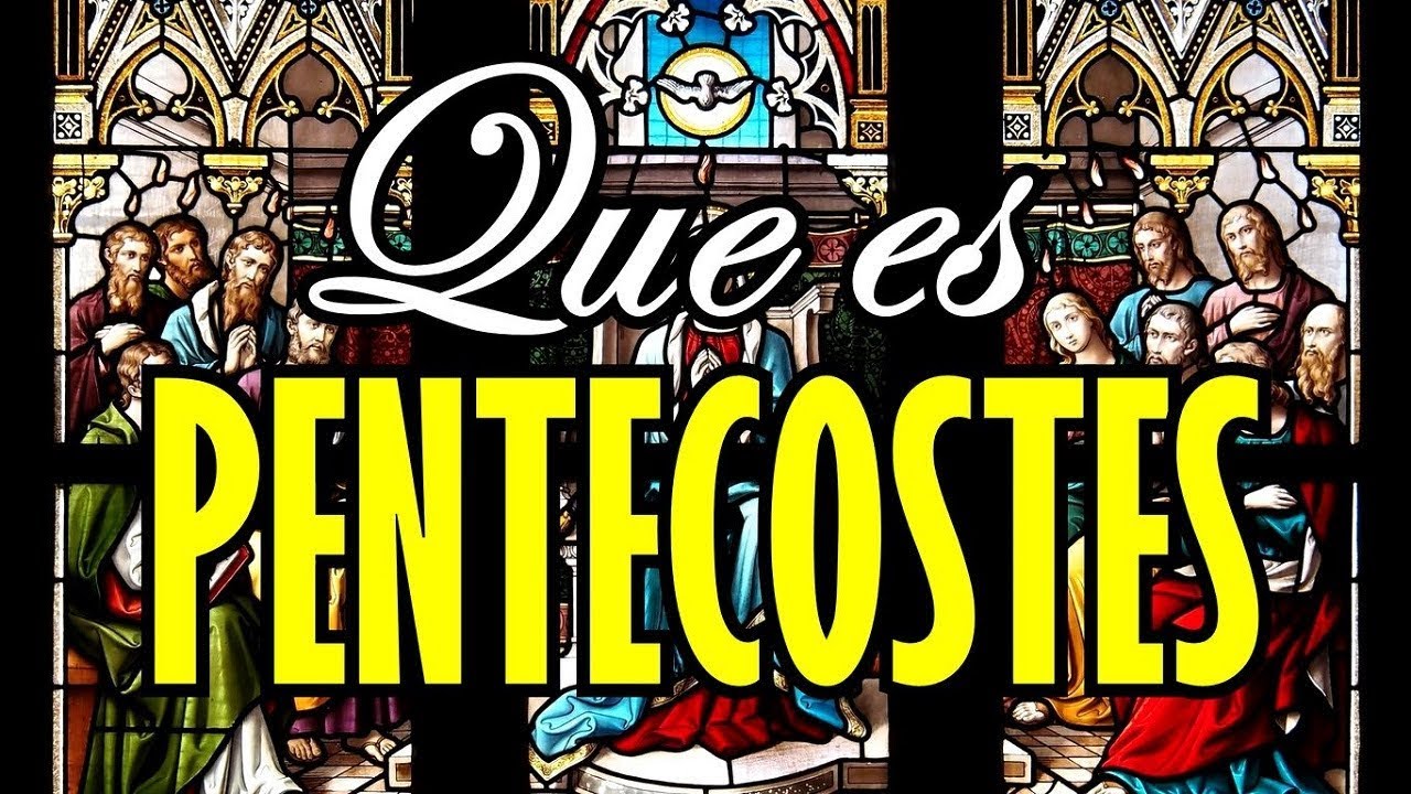 que es pentecostes y que significa en la biblia