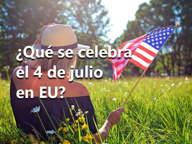 que se celebra el 4 de julio en el amor