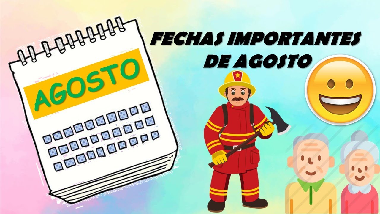 que se celebra en agosto