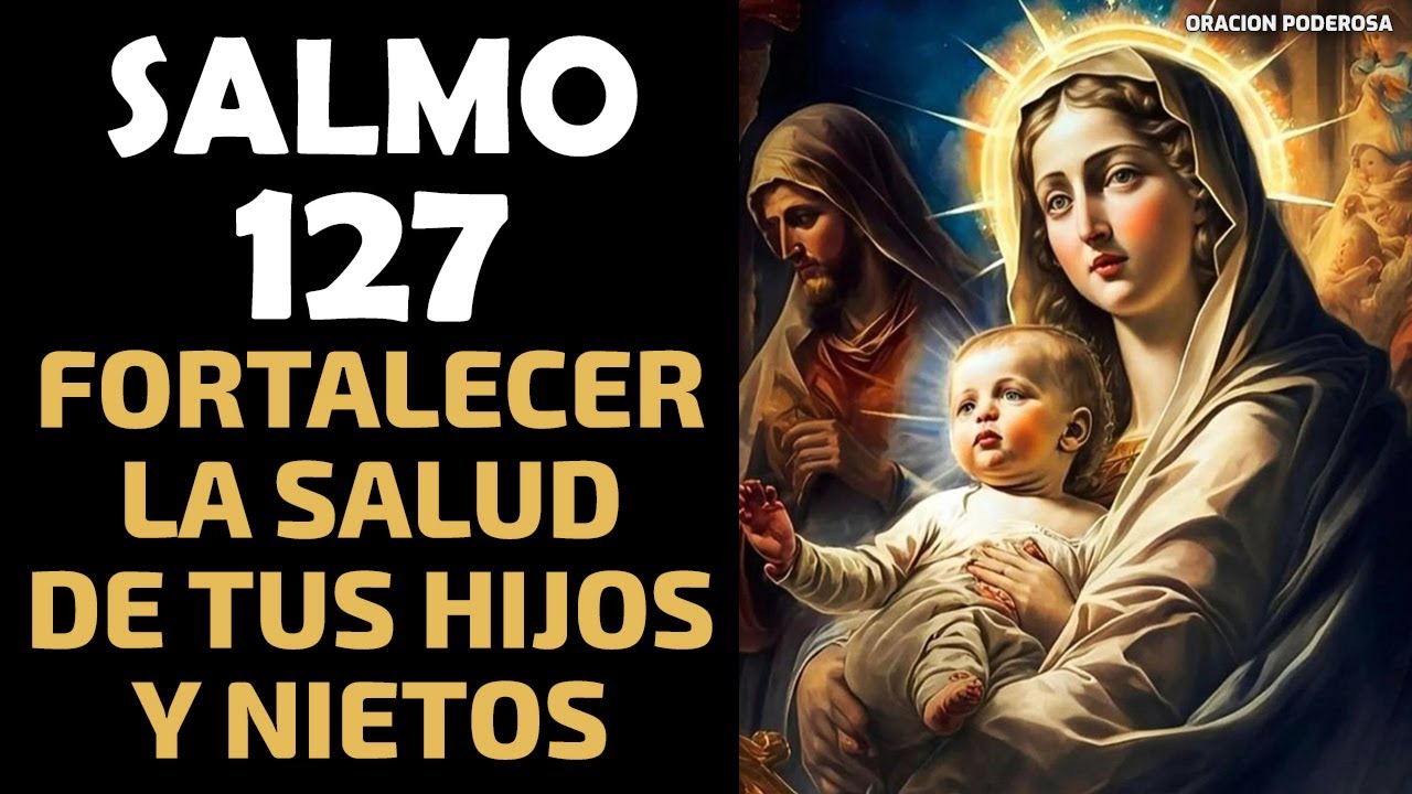 Salmo 127: 5 lecciones sobre la familia para reflexionar hoy 5 salmo 127