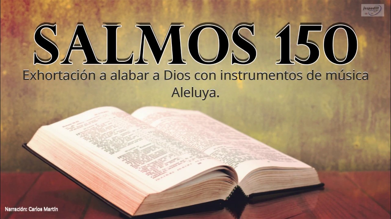 Salmo 150: 7 razones para adorarlo en 2025 1 salmo 150