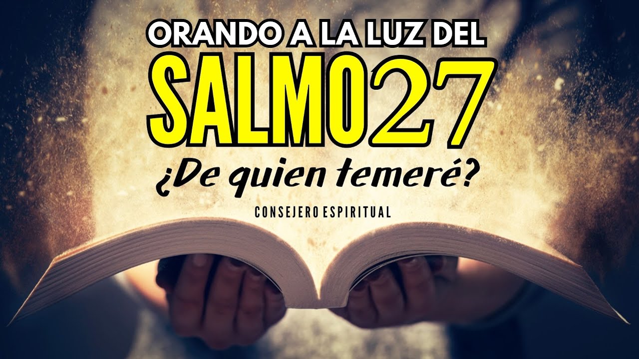 salmo 27 2