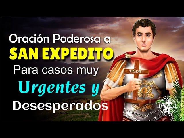 San Expedito: 5 milagros que transformarán tu vida hoy 1 san expedito