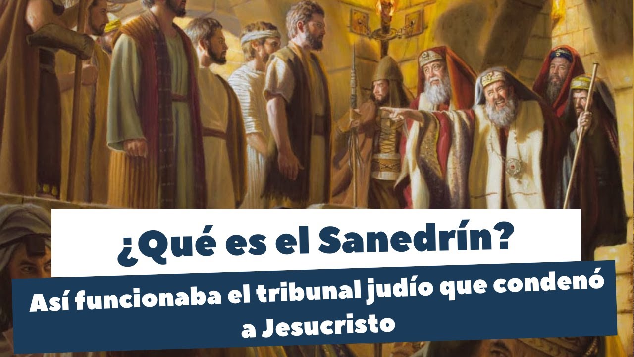 Sanedrín: 7 secretos que transformarán tu comprensión hoy 5 sanedrin